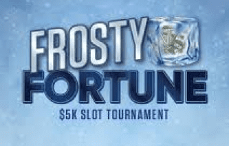 Frosty Fortune.  $5K Slot Tournament