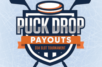 Puck Drop Payout $5K Slot Tournament